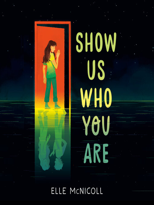 Title details for Show Us Who You Are by Elle McNicoll - Available